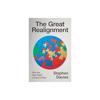 John Wiley And Sons Ltd The Great Realignment (inbunden, eng)