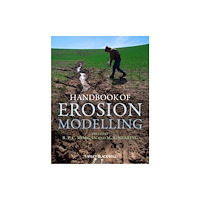 John Wiley And Sons Ltd Handbook of Erosion Modelling (inbunden, eng)