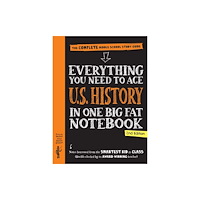 Workman Publishing Everything You Need to Ace U.S. History in One Big Fat Notebook, 2nd Edition (häftad, eng)
