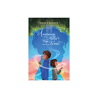 Huia Publishers Amorangi and Millie's Trip Through Time (häftad, eng)