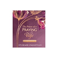 Harvest House Publishers,U.S. The Power of a Praying Wife Note-Taking Edition (inbunden, eng)