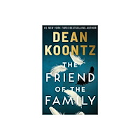 Amazon Publishing The Friend of the Family (inbunden, eng)