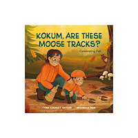 Portage & Main Press Kokum, Are These Moose Tracks? (inbunden, eng)
