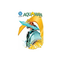 DC Comics Aquaman Vol. 1: The Dark Tide (häftad, eng)
