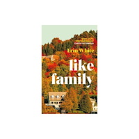 Profile Books Ltd Like Family (häftad, eng)