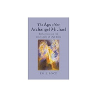 Floris Books The Age of the Archangel Michael (häftad, eng)