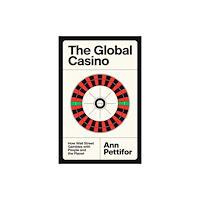 Verso Books The Global Casino (inbunden, eng)