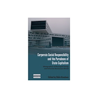 Berghahn Books Corporate Social Responsibility and the Paradoxes of State Capitalism (häftad, eng)