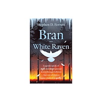 Troubador Publishing Bran – White Raven (häftad, eng)