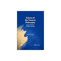 Paths Publishing Group Echoes of the Times in Philosophy (inbunden, eng)