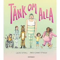 Grethe Rottböll Tänk om alla (inbunden)