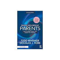 Taylor & francis ltd Dealing with Difficult Parents (School Leader Edition) (häftad, eng)