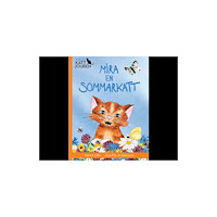 Nena Olin Mira en sommarkatt (inbunden)