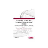 Taylor & francis ltd Intelligent Systems and Sustainable Computational Models (häftad, eng)