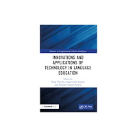 Taylor & francis ltd Innovations and Applications of Technology in Language Education (häftad, eng)