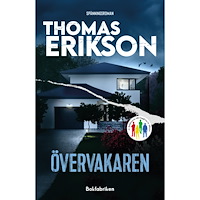 Thomas Erikson Övervakaren (inbunden)