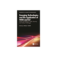 Taylor & francis ltd Emerging Technologies and the Application of WSN and IoT (häftad, eng)