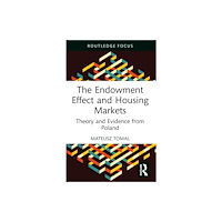 Taylor & francis ltd The Endowment Effect and Housing Markets (häftad, eng)