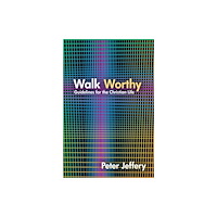 Christian Focus Publications Ltd Walk Worthy (häftad, eng)