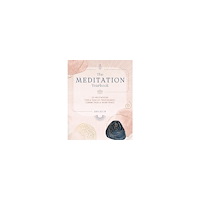 Joey Hulin The Meditation Yearbook: 52 Meditations for a Year of Mindfulness, Connection and Inner Peace (häftad, eng)