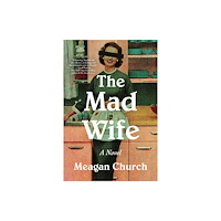Sourcebooks, Inc The Mad Wife (häftad, eng)