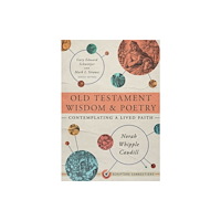 LifeWay Christian Resources Old Testament Wisdom And Poetry (häftad, eng)