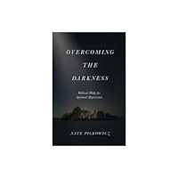 Moody Publishers Overcoming the Darkness (häftad, eng)