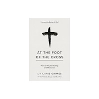 Malcolm Down Publishing Ltd At the Foot of the Cross (häftad, eng)
