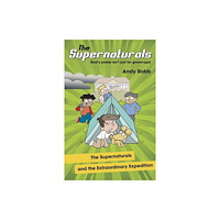 Malcolm Down Publishing Ltd The Supernaturals and the Extraordinary Expedition (häftad, eng)