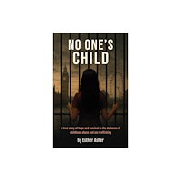 Malcolm Down Publishing Ltd No One's Child (häftad, eng)