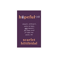 B & H Pub Group Hopeful-ish (häftad, eng)