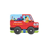 Yoyo Books Pick-Up Truck (Rolling Wheels) (bok, board book, eng)