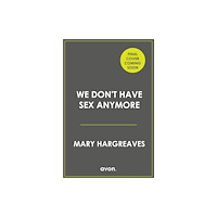 HarperCollins Publishers We Never Have Sex Any More (häftad, eng)