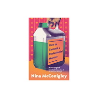 Little, Brown Book Group How to Commit a Postcolonial Murder (inbunden, eng)