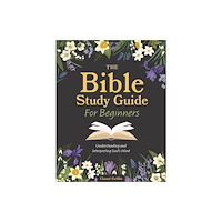 Quarto Publishing Group USA Inc The Bible Study Guide for Beginners (häftad, eng)