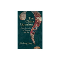 Cambridge University Press The China Question (inbunden, eng)