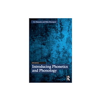 Taylor & francis ltd Introducing Phonetics and Phonology (häftad, eng)