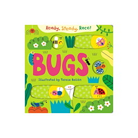 Pan Macmillan Ready, Steady, Race! Bugs (bok, board book, eng)