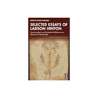 Taylor & francis ltd Selected Essays of Ladson Hinton (häftad, eng)