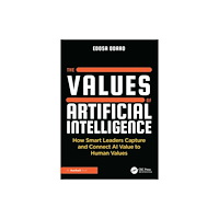 Taylor & francis ltd The Values of Artificial Intelligence (häftad, eng)