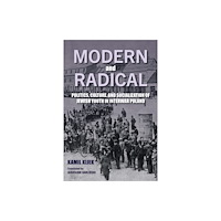 Indiana university press Modern and Radical (häftad, pol)