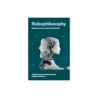 Mit press ltd Robophilosophy (häftad, eng)