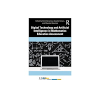 Taylor & francis ltd Digital Technology and Artificial Intelligence in Mathematics Education Assessment (häftad, eng)