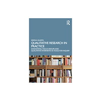 Taylor & francis ltd Qualitative Research in Practice (häftad, eng)