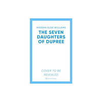 Simon & Schuster Ltd The Seven Daughters of Dupree (inbunden, eng)