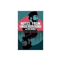 Arcturus publishing ltd Notes from Underground and The Double (häftad, eng)