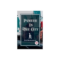 Double 9 Books LLP Psmith in the City (häftad, eng)
