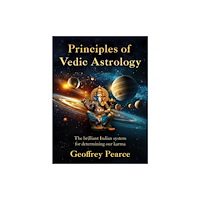 Troubador Publishing Principles of Vedic Astrology (häftad, eng)