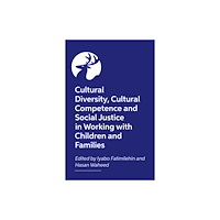 Jessica kingsley publishers Creating Culturally Competent Services for Children and Families (häftad, eng)