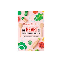 Sounds True Inc The Heart of Entrepreneurship (häftad, eng)